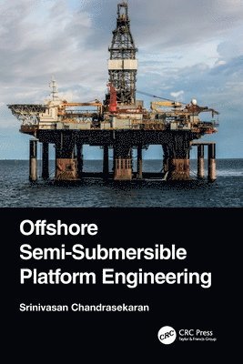 Offshore Semi-Submersible Platform Engineering 1