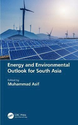 Energy and Environmental Outlook for South Asia 1