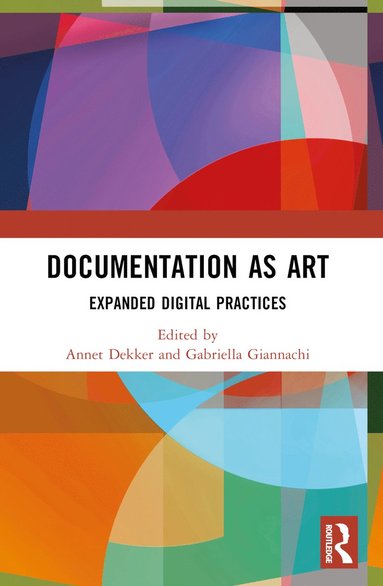 bokomslag Documentation as Art