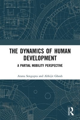 bokomslag The Dynamics of Human Development