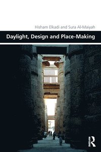 bokomslag Daylight, Design and Place-Making