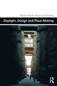 bokomslag Daylight, Design and Place-Making