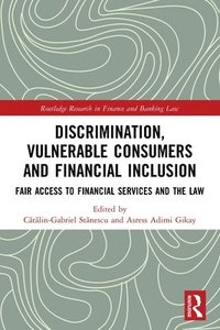 bokomslag Discrimination, Vulnerable Consumers and Financial Inclusion