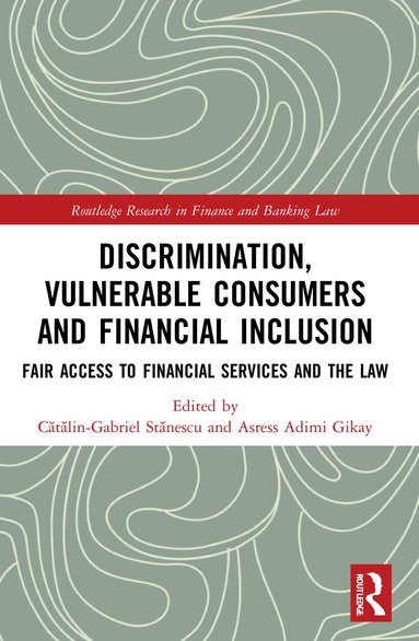 bokomslag Discrimination, Vulnerable Consumers and Financial Inclusion