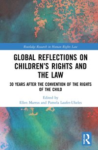 bokomslag Global Reflections on Childrens Rights and the Law