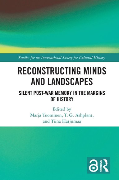 Marja Tuominen, T. G. Ashplant, Tiina Harjumaa - Reconstructing Minds and Landscapes, Häftad