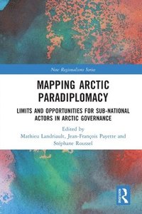 bokomslag Mapping Arctic Paradiplomacy