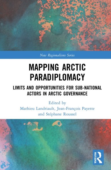 bokomslag Mapping Arctic Paradiplomacy