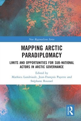 Mapping Arctic Paradiplomacy 1