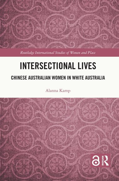 Alanna Kamp - Intersectional Lives, Inbunden