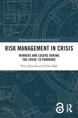 Risk Management in Crisis 1