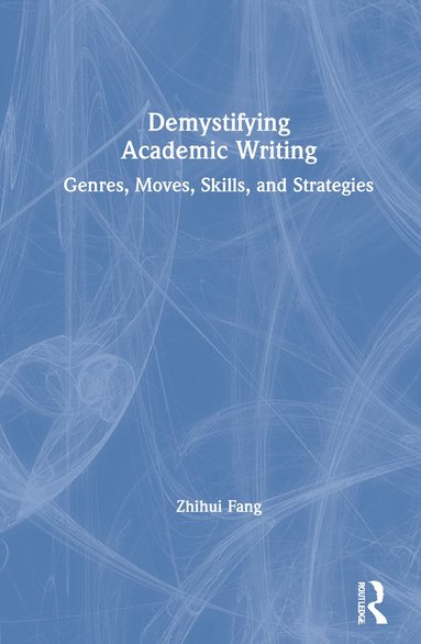 bokomslag Demystifying Academic Writing