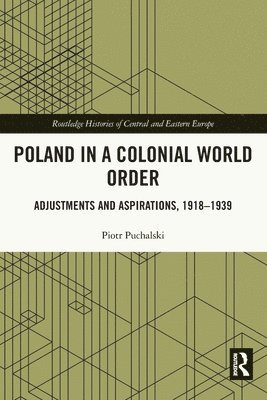 Poland in a Colonial World Order 1