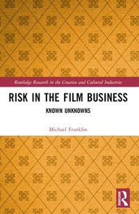 bokomslag Risk in the Film Business