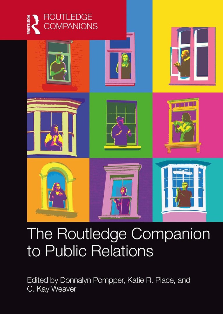 Donnalyn Pompper, Katie R. Place, C. Kay Weaver, USA) Pompper, Donnalyn (University of Oregon, USA) Place, Katie R. (Quinnipiac University - Routledge Companion to Public Relations, Häftad