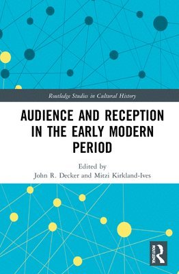 Audience and Reception in the Early Modern Period 1