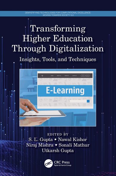 S. L. Gupta, Nawal Kishor, Niraj Mishra, Sonali Mathur, Utkarsh Gupta - Transforming Higher Education Through Digitalization, Inbunden