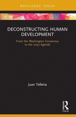 bokomslag Deconstructing Human Development