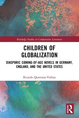 Ricardo Quintana-Vallejo - Children of Globalization, Häftad