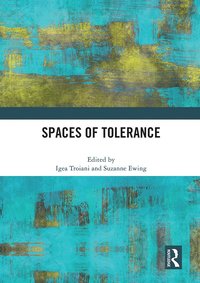 bokomslag Spaces of Tolerance