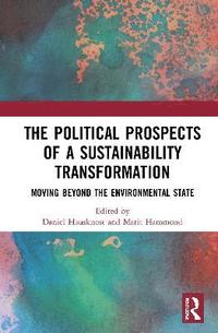 bokomslag The Political Prospects of a Sustainability Transformation