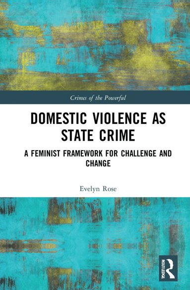 bokomslag Domestic Violence as State Crime