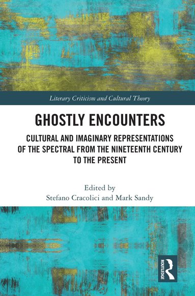 Mark Sandy, Stefano Cracolici - Ghostly Encounters, Häftad