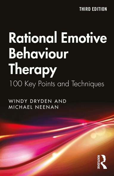 Windy Dryden, Michael Neenan - Rational Emotive Behaviour Therapy, Häftad