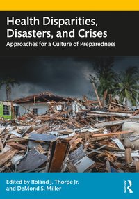 bokomslag Health Disparities, Disasters, and Crises