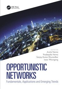 bokomslag Opportunistic Networks