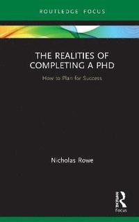 bokomslag The Realities of Completing a PhD