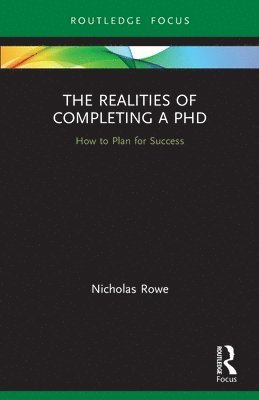 The Realities of Completing a PhD 1