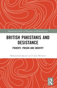 bokomslag British Pakistanis and Desistance