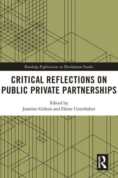 bokomslag Critical Reflections on Public Private Partnerships