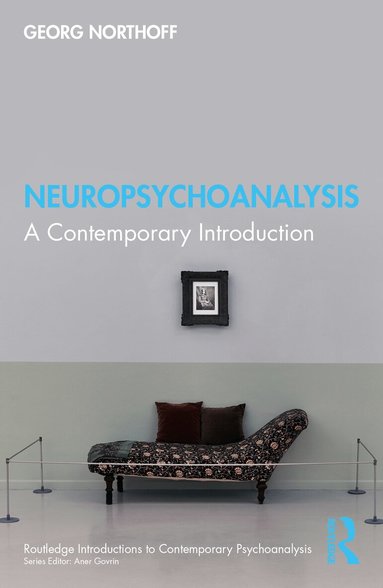 Georg Northoff - Neuropsychoanalysis, Häftad