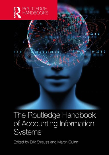 Erik Strauss, Martin Quinn - Routledge Handbook of Accounting Information Systems, Inbunden