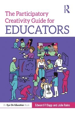 The Participatory Creativity Guide for Educators 1