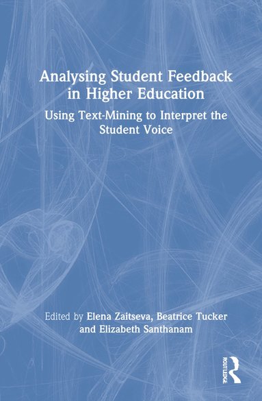 bokomslag Analysing Student Feedback in Higher Education