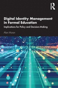 bokomslag Digital Identity Management in Formal Education