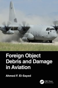 bokomslag Foreign Object Debris and Damage in Aviation