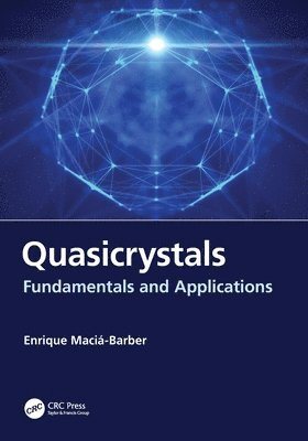Enrique Maciá-Barber, Enrique Macia-Barber - Quasicrystals, Häftad
