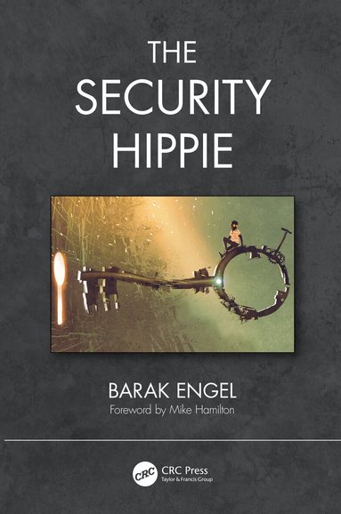 Barak Engel - Security Hippie, Inbunden