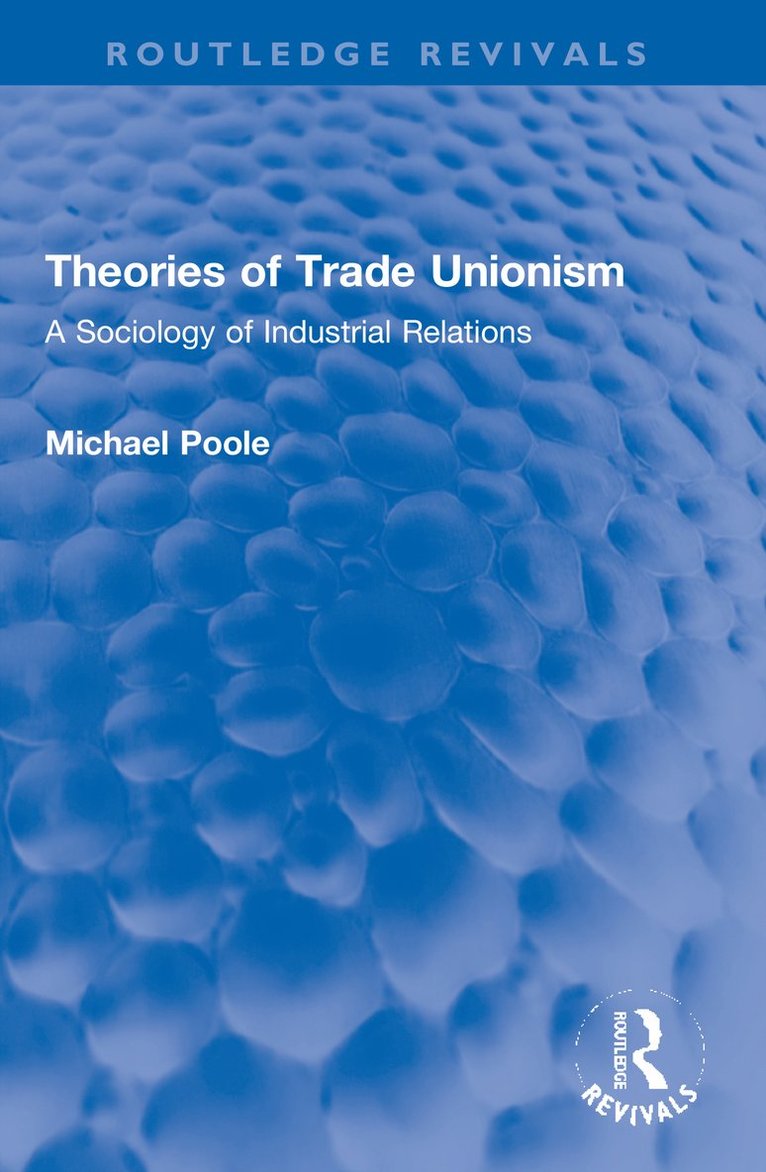 Theories of Trade Unionism 1