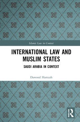 International Law and Muslim States 1