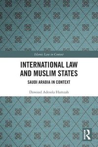 bokomslag International Law and Muslim States