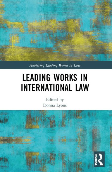 Donna Lyons - Leading Works in International Law, Häftad