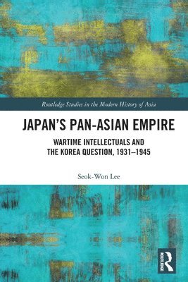 bokomslag Japans Pan-Asian Empire