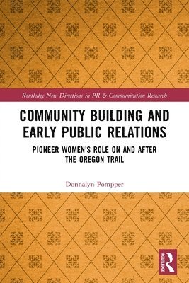 Community Building and Early Public Relations 1
