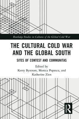 The Cultural Cold War and the Global South 1