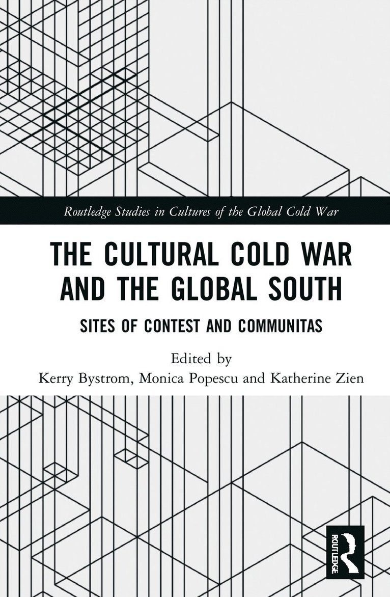 The Cultural Cold War and the Global South 1